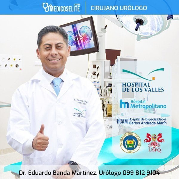 Dr eduardo banda cirujano urologo quito cumbaya