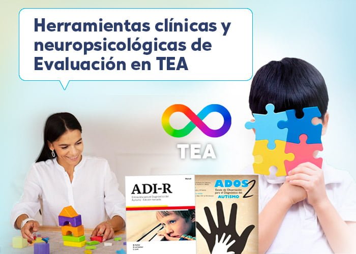 Evaluaciones clínicas y neuropsicológicas de autismo